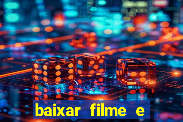 baixar filme e series mp4